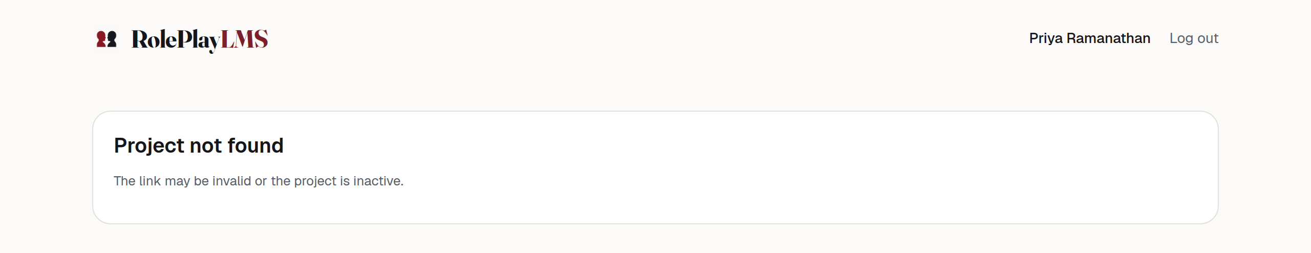 A card reading "Project not found" with the line "The link may be invalid or the project is inactive."